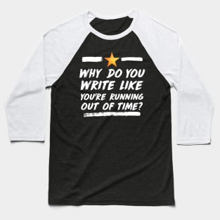 out of time Baseball T-Shirt